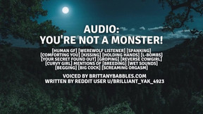 Audio: Youre NOT a Monster