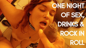 One Night of Sex, Drinks & Rock in Roll